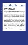 Kursbuch 210 - Armin Nassehi ;  Peter Felixberger ;  Sibylle Anderl - 9783961962570