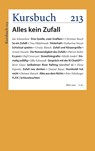 Kursbuch 213 - Armin Nassehi ;  Peter Felixberger ;  Sibylle Anderl - 9783961962952