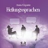 Heilungssprachen - Anna Gigante - 9783962295394