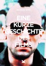 EINE KURZE GESCHICHTE DES FILMS - IAN HAYDN SMITH - 9783962441715