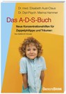 Das A. D. S.-Buch. Aufmerksamkeits-Defizit-Syndrom - Elisabeth Aust-Claus ; Petra-Marina Hammer - 9783963040382