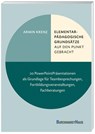 Elementarpädagogische Grundsätze auf den Punkt gebracht - Armin Krenz - 9783963046131