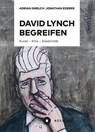 David Lynch begreifen - Jonathan Ederer ; Adrian Gmelch - 9783963173776