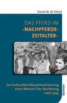 Das Pferd im "Nachpferdezeitalter" - David M. de Kleijn - 9783963177057