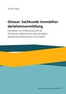 Glossar: Sachkunde Immobiliardarlehensvermittlung - Ulrike Götz - 9783963295232