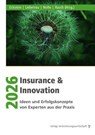 Insurance & Innovation 2026 - Andreas Eckstein ; Axel Liebetrau ; Lukas Nolte - 9783963295737