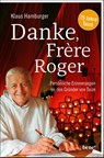 Danke, Frère Roger - Klaus Hamburger - 9783963403125