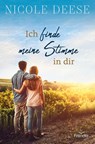 Ich finde meine Stimme in dir - Nicole Deese - 9783963625466