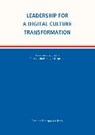 Eberspächer-Roth, D: Leadership for a Digital Culture Transf - EBERSPÄCHER-ROTH,  Daniela - 9783964091062