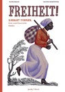 Freiheit! - Fleur Daugey ; Olivier Charpentier - 9783964280848