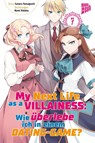 My next Life as a Villainess 7 - Satoru Yamaguchi - 9783964336002