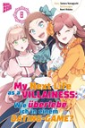 My Next Life as a Villainess 8 - Satoru Yamaguchi - 9783964338419