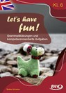 Let's have fun - Grammatikübungen und kompetenzorientierte Aufgaben - Stefan Schwinn - 9783965200821