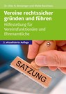 Vereine rechtssicher gründen und führen - Akademische Arbeitsgemeinschaft - 9783965331877