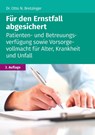 Für den Ernstfall abgesichert - Otto N. Bretzinger - 9783965332690