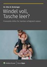 Windel voll, Tasche leer? - Otto N. Bretzinger - 9783965332935