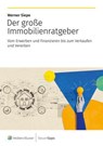 Der große Immobilienratgeber - Werner Siepe - 9783965335080
