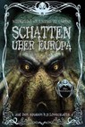 Schatten über Europa - Stefan Cernohuby ; Florian Hilleberg ; Markus K. Korb ; Jörg Kleudgen - 9783966290562