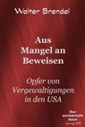 Aus Mangel an Beweisen - Walter Brendel - 9783966514187