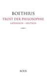 Trost der Philosophie - Anicius Manlius Severinus Boethius - 9783966622981