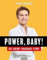 Power, Baby! - Jeremy Fragrance - 9783966647410
