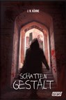 Schatten-Gestalt - J. N. Kühne - 9783967412253