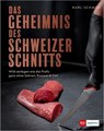 Das Geheimnis des Schweizer Schnitts - Karl Schmid - 9783967471663