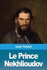 Le Prince Nekhlioudov - TOLSTOI,  Leon - 9783967871852