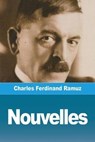 Nouvelles - RAMUZ,  Charles Ferdinand - 9783967873917