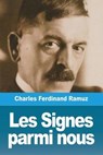 Les Signes parmi nous - RAMUZ,  Charles Ferdinand - 9783967873948
