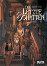 Der Letzte Schatten. Band 2 - Denis-Pierre Filippi - 9783967921854