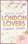 London Lovers - Verbotene Gefühle - Sandra Henke - 9783968981734