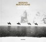 Behind Mountains - Ragnar Axelsson - 9783969001950