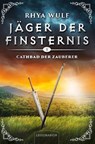 Jäger der Finsternis - Cathbad, der Zauberer - Rhya Wulf - 9783969371923