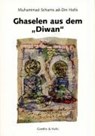 Ghaselen aus dem 'Diwan' - Hafis - 9783980790901