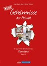 Konstanz 2; Geheimnisse der Heimat - Eva-Maria Bast ; Heike Thissen - 9783981556469