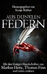 Aus dunklen Federn 2 - HEITZ,  Markus ; Cernohuby, Stefan ; Zöllner, Nicole ; Meyer, Kai - 9783981557473