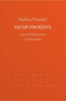 Kultur von Rechts - Matthias Moosdorf - 9783982786322