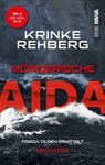 Mörderische AIDA. Kreuzfahrtkrimi Teil 2 (AIDA KRIMI) - Krinke Rehberg - 9783985109135