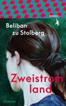 Zweistromland - Beliban Zu - 9783985680856