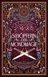 Schöpferin der Mondmagie - Sonnengeküsst - B. E. Pfeiffer - 9783985951949