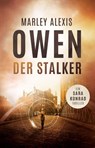 Der Stalker - Marley Alexis Owen - 9783985955305