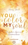 You Color my Soul - Anny Thorn - 9783985955725
