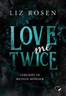 Love me Twice - Liz Rosen - 9783985956241