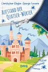 Aufstand der Quatsch-Wörter - Georgie Severin ; Christopher Ringler - 9783986500146
