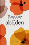 Besser als Eden - Nancy Guthrie - 9783986650605