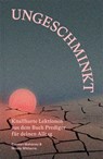 Ungeschminkt - Carolyn Mahaney ; Nicole Whitacre - 9783986653897