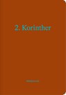 2. Korinther (Bibeljournal) - Verbum Medien - 9783986655839