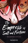 The Empress of Salt and Fortune (Die Chroniken von Chih) - Nghi Vo - 9783986667955