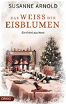 Das Weiß der Eisblumen - Susanne Arnold - 9783986720704